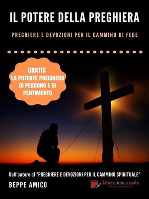 cover image of Il Potere della Preghiera--Preghiere e devozioni per il cammino di fede